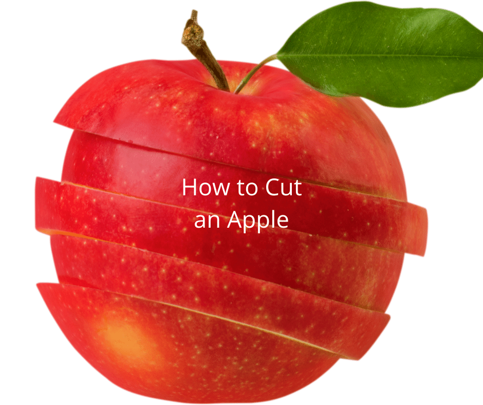 How to Cut an Apple